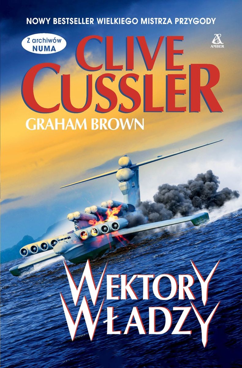 Okładka ksiazki Wektor władzy - Clive Cussler